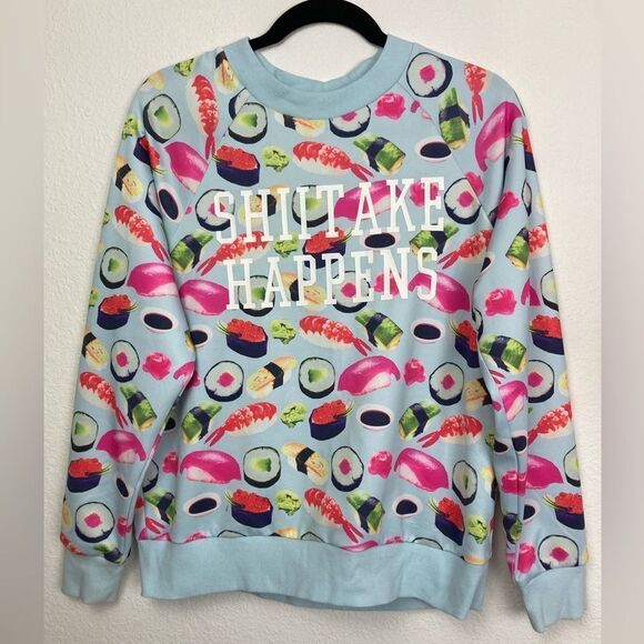 Sushi Print Graphic Sweatshirt w/ “Shiitake Happens” Decal on trend! Oversized - Picture 1 of 9